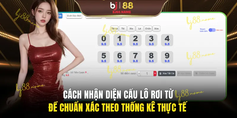 Cách nhận diện cầu lô rơi từ đề chuẩn xác theo thống kê thực tế